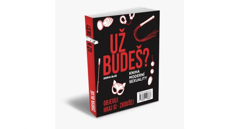 Už budeš? Kniha moderní sexuality - Zorya Blue